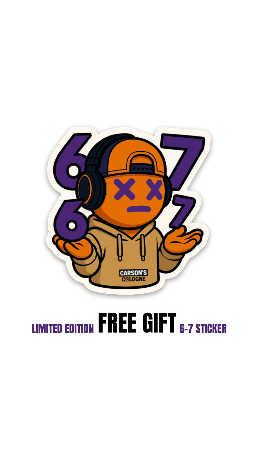 Free sticker with a character holding numbers 6, 7, with 'Carson's Cologne' branding.